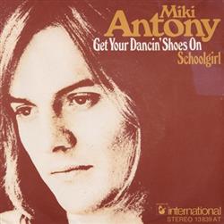 Download Miki Antony - Get Your Dancin Shoes On