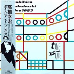 Download Yukihiro Takahashi 高橋幸宏 - Time And Place タイムアンドプレイス