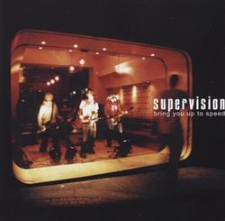 Download Supervision - Bring You Up To Speed