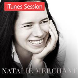 Download Natalie Merchant - iTunes Session