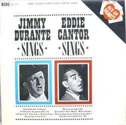 Download Jimmy Durante Eddie Cantor - Jimmy Durante SingsEddie Cantor Sings