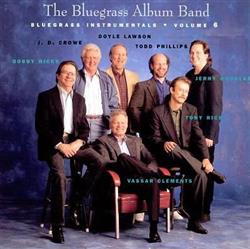 Download The Bluegrass Album Band - Bluegrass Instrumentals Volume 6