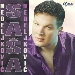 Download Saša Nedeljković - Saša