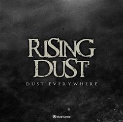 Download Rising Dust - Dust Everywhere