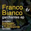 online anhören Franco Bianco - Garchantes EP