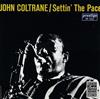 lytte på nettet John Coltrane - Settin The Pace