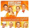 lytte på nettet Fernando Express - Tausend und ein Gefühl Unsere größten Single Hits