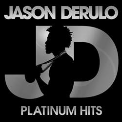 Download Jason Derulo - Platinum Hits Edited