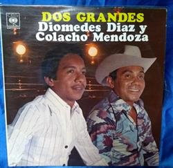 Download Diomedes Díaz y Nicolas 'Colacho' Mendoza - Dos Grandes