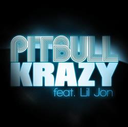 Download Pitbull feat Lil Jon - Krazy