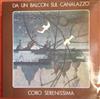 online anhören Coro Serenissima - Da Un Balcon Sul Canalazzo