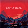 lyssna på nätet Elbow - Gentle Storm