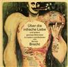 ladda ner album Bertolt Brecht - Über Die Irdische Liebe Und Andere Gewisse Welträtsel