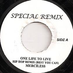 Download Merciless - One Life To Live Hip Hop Remix