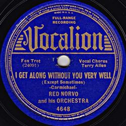 Download Red Norvo And His Orchestra - I Get Along Without You Very Well Kiss Me With Your Eyes