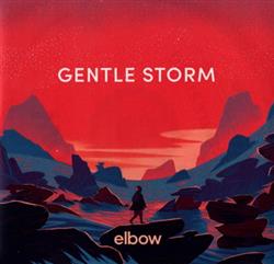 Download Elbow - Gentle Storm