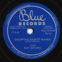 Download Billy Mitchell - Shopping Basket Mama Let Me Play With Your Yo Yo