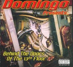 Download Domingo Presents Various - Behind The Doors Of The 13th Floor