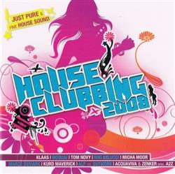 Download Various - House Clubbing 2008