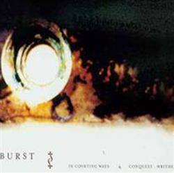Download Burst - In Coveting Ways Conquest Writhe