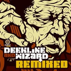 Download Deekline And Wizard - Back Up Coming Through Remixes