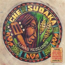 Download Che Sudaka - Almas Rebeldes