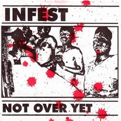 Download Infest - Not Over Yet