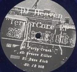 Download DJ Heaven - TerrorCore EP