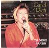 descargar álbum Carol Rich - Tu Veux Partir