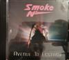 online luisteren Smoke N' - Avenue to ecstasy