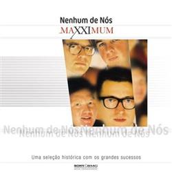 Download Nenhum De Nós - Maxximum