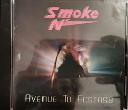 Download Smoke N' - Avenue to ecstasy
