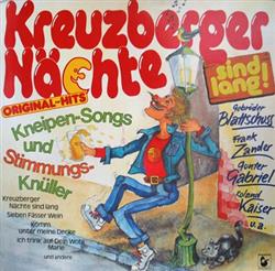 Download Various - Kreuzberger Nächte Sind Lang Kneipen Songs Und Stimmungsknüller