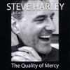 last ned album Steve Harley & Cockney Rebel - The Quality Of Mercy