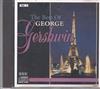 écouter en ligne Gershwin, Slovak National Philharmonic Orchestra, Libor Pesek - The Best Of George Gershwin Vol1