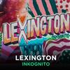 online anhören Lexington - Inkognito