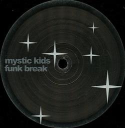 Download Mystic Kids - Funk Break