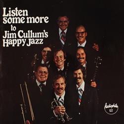 Download Jim Cullum's Happy Jazz - Listen Some More To Jim Cullums Happy Jazz