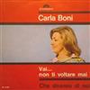 lataa albumi Carla Boni - Vai Non Ti Voltare Mai Che Diranno Di Noi