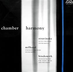 Download Chamber Harmony Stravinsky Milhaud Hindemith - Octet Symphony Konzertmusik