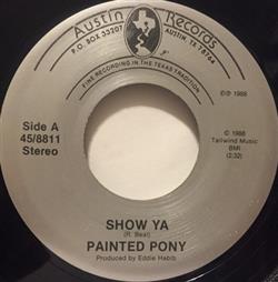 Download Painted Pony - Show Ya No Rent Scuffle