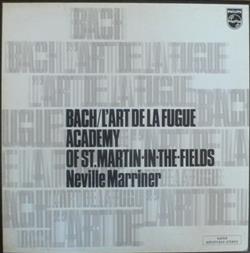 Download Bach Academy Of St MartinInTheFields, Neville Marriner - Lart De La Fugue