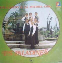 Download Los Paladines - Un Canto A La Madre Con