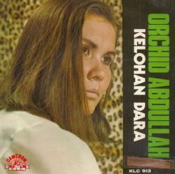 Download Orchid Abdullah - Kelohan Dara