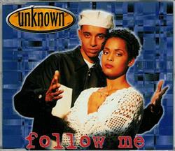 Download Unknown - Follow Me