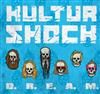 Album herunterladen Kultur Shock - DREAM