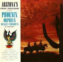 Download Orpheus Male Chorus Of Phoenix - Phoenix Orpheus Male Chorus In Concert