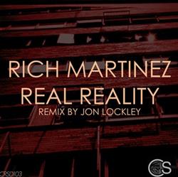 Download Rich Martinez - Real Reality