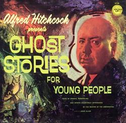 Download Alfred Hitchcock - Presents Ghost Stories For Young People