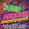 ladda ner album Various - Jump Around The Ultimate Jump Party Mix